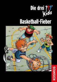 Die drei ???-Kids - Basketballfieber - Ulf Blanck