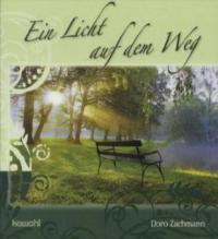 Ein Licht auf dem Weg - Doro Zachmann