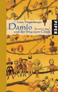 Damlo und der Weg zum Glück - Luca Trugenberger