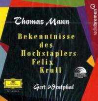 Bekenntnisse des Hochstaplers Felix Krull. 13 CDs - Thomas Mann