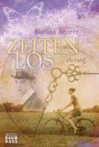 Zeitenlos - Der Anfang - Shelena Shorts