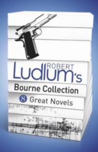 Robert Ludlum's Bourne Collection (ebook) - Robert Ludlum