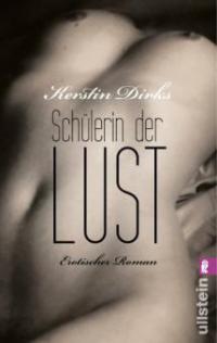 Schülerin der Lust - Kerstin Dirks