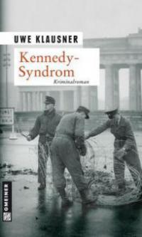 Kennedy-Syndrom - Uwe Klausner
