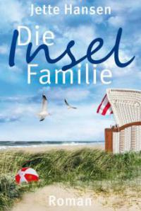 Die Inselfamilie - Jette Hansen