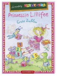 Lernerfolg Vorschule: Prinzessin Lillifee - Erste Zahlen - Birgitt Carstens