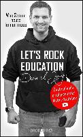 Let's rock education - Deutschlands erfolgreichster Mathe-Youtuber - Daniel Jung