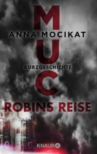 Robins Reise - Anna Mocikat