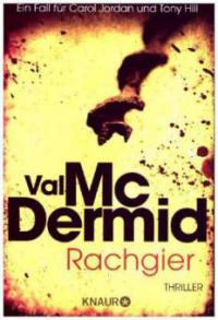Rachgier - Val McDermid