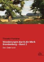 Wanderungen durch die Mark Brandenburg - Band 2 - Theodor Fontane