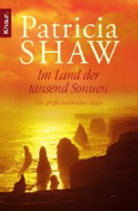 Im Land der tausend Sonnen - Patricia Shaw