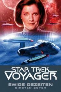 Star Trek - Voyager, Ewige Gezeiten - Kristen Beyer