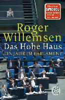 Das Hohe Haus - Roger Willemsen