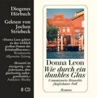 Wie durch ein dunkles Glas, 8 Audio-CD - Donna Leon