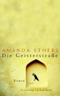 Die Geisterstraße - Amanda Sthers