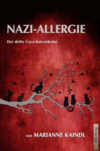 Nazi-Allergie - Marianne Kaindl