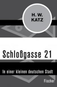 Schloßgasse 21 - H. W. Katz