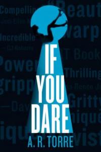 If You Dare - A. R. Torre