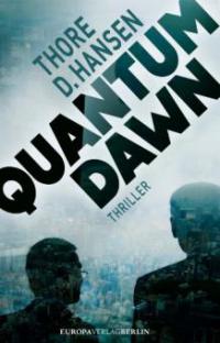 Quantum Dawn - Thore Hansen D.