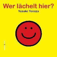 Wer lächelt hier? - Yusuke Yonezu