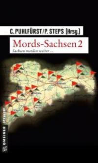 Mords-Sachsen. Bd.2 - 