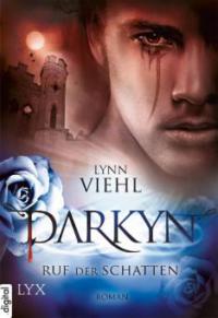 Darkyn - Ruf der Schatten - Lynn Viehl