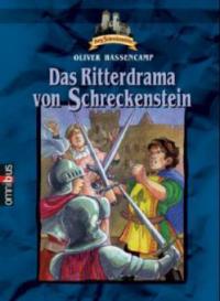 Das Ritterdrama von Schreckenstein, Sonderausgabe - Oliver Hassencamp