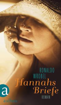 Hannahs Briefe - Ronaldo Wrobel