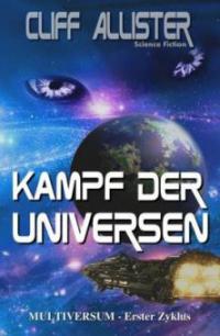 Multiversum - Kampf der Universen - Cliff Allister