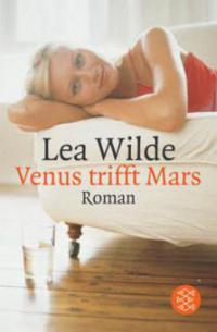 Venus trifft Mars - Lea Wilde