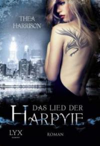 Das Lied der Harpyie - Thea Harrison