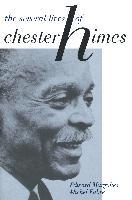 The Several Lives of Chester Himes - Edward Margolies, Michel Fabre