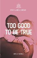 Too good to be true - Marcella Fracchiolla