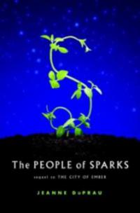 People of Sparks - Jeanne DuPrau