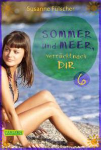 Sommer und Meer, verrückt nach dir: Episode 6 - Susanne Fülscher