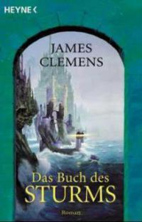 Das Buch des Sturms - James Clemens