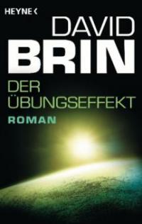 Der Übungseffekt - David Brin