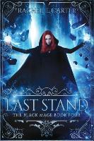 Last Stand - Rachel E. Carter
