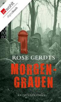 Morgengrauen - Rose Gerdts