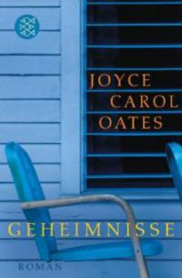 Geheimnisse - Joyce Carol Oates