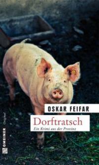Dorftratsch - Oskar Feifar
