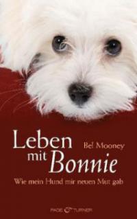 Leben mit Bonnie - Bel Mooney