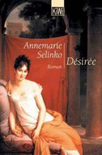 Désirée - Annemarie Selinko