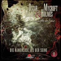 Oscar Wilde & Mycroft Holmes - Die Namenlose aus der Seine, 1 Audio-CD - Jonas Maas