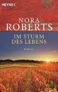 Im Sturm des Lebens - Nora Roberts