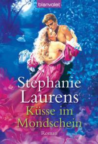 Küsse im Mondschein - Stephanie Laurens