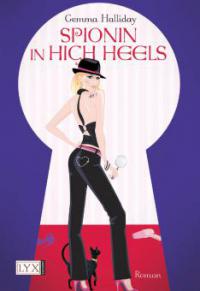 Spionin in High Heels - Gemma Halliday