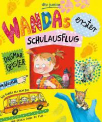 Wandas erster Schulausflug - Dagmar Geisler