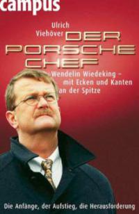 Der Porsche-Chef - Ulrich Viehöver