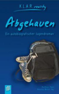 Abgehauen - Annette Weber, Matthias Thien